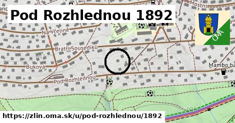 Pod Rozhlednou 1892, Zlín