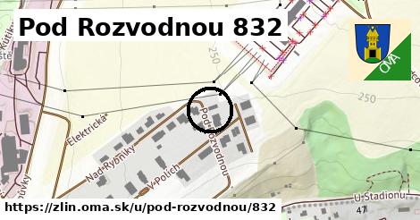 Pod Rozvodnou 832, Zlín