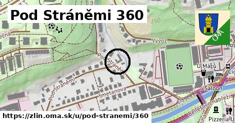 Pod Stráněmi 360, Zlín