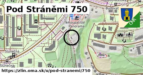 Pod Stráněmi 750, Zlín