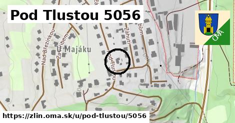 Pod Tlustou 5056, Zlín