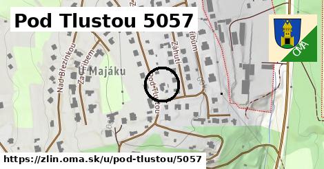 Pod Tlustou 5057, Zlín