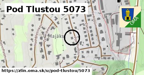 Pod Tlustou 5073, Zlín