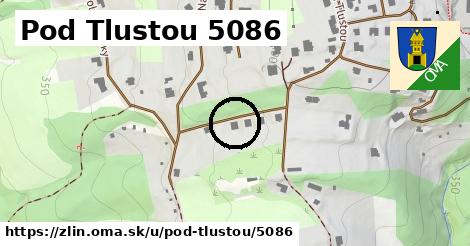Pod Tlustou 5086, Zlín