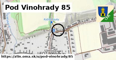 Pod Vinohrady 85, Zlín