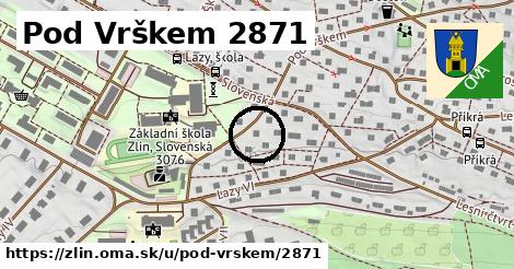 Pod Vrškem 2871, Zlín