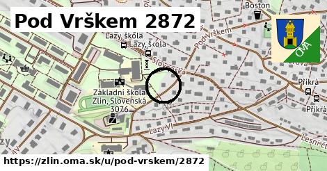 Pod Vrškem 2872, Zlín