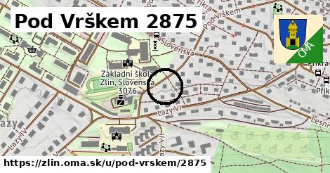 Pod Vrškem 2875, Zlín