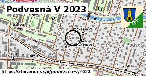 Podvesná V 2023, Zlín