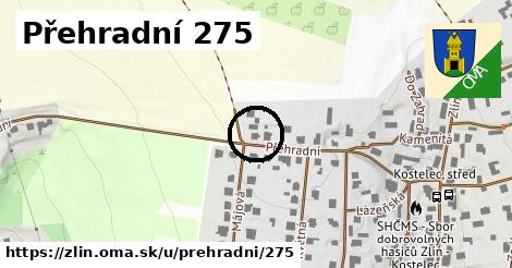 Přehradní 275, Zlín