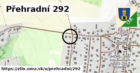 Přehradní 292, Zlín