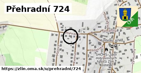 Přehradní 724, Zlín