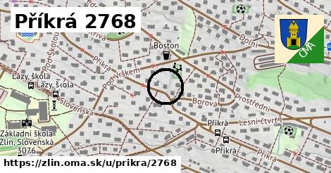 Příkrá 2768, Zlín