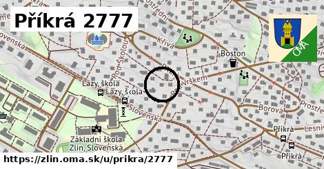 Příkrá 2777, Zlín