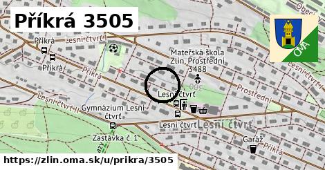 Příkrá 3505, Zlín