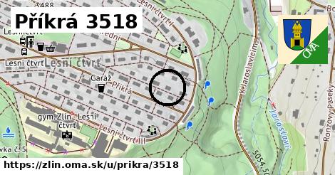 Příkrá 3518, Zlín