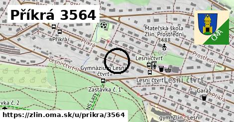 Příkrá 3564, Zlín