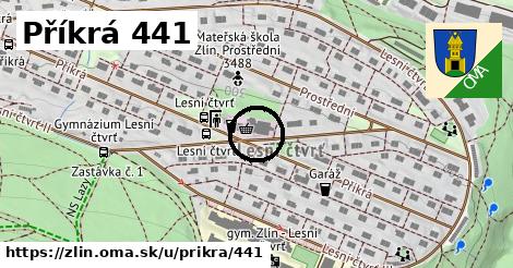 Příkrá 441, Zlín