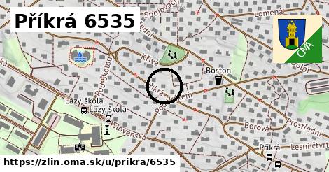 Příkrá 6535, Zlín