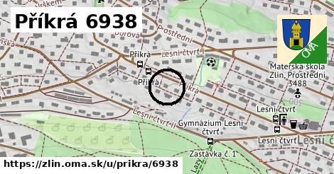 Příkrá 6938, Zlín