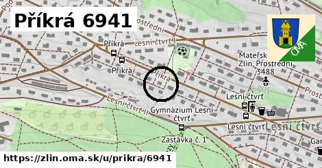 Příkrá 6941, Zlín