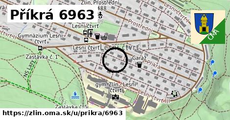 Příkrá 6963, Zlín