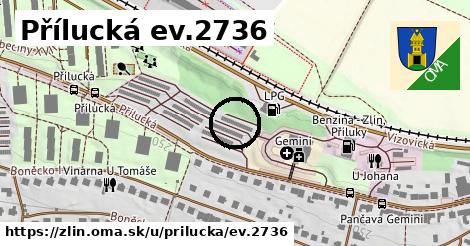 Přílucká ev.2736, Zlín