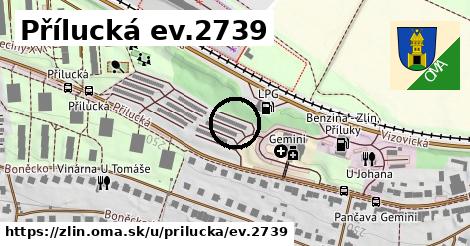 Přílucká ev.2739, Zlín