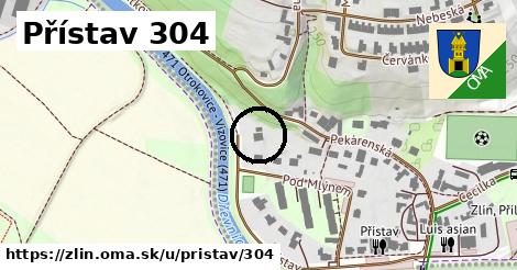 Přístav 304, Zlín