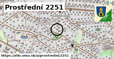 Prostřední 2251, Zlín