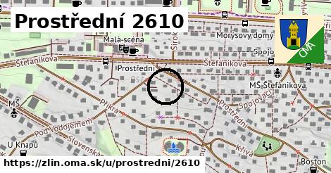 Prostřední 2610, Zlín