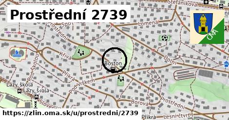 Prostřední 2739, Zlín