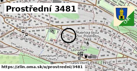 Prostřední 3481, Zlín