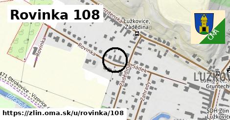 Rovinka 108, Zlín