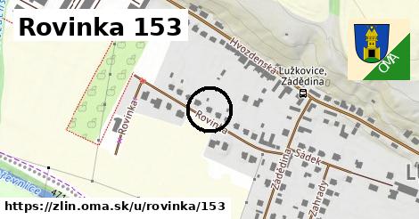 Rovinka 153, Zlín