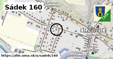 Sádek 160, Zlín