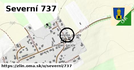 Severní 737, Zlín