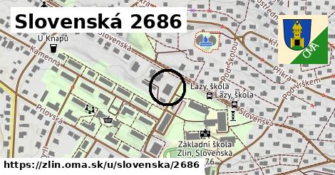 Slovenská 2686, Zlín
