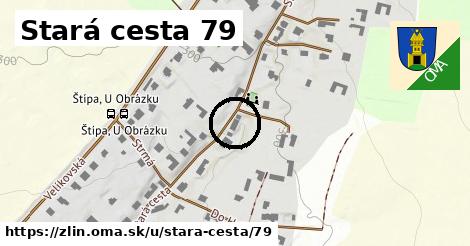 Stará cesta 79, Zlín