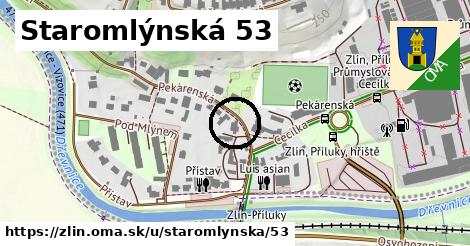 Staromlýnská 53, Zlín