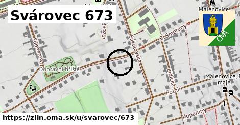 Svárovec 673, Zlín