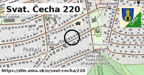 Svat. Čecha 220, Zlín