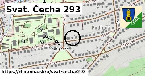 Svat. Čecha 293, Zlín