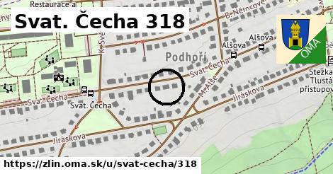 Svat. Čecha 318, Zlín