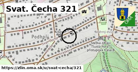 Svat. Čecha 321, Zlín