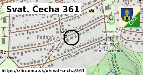 Svat. Čecha 361, Zlín