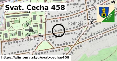 Svat. Čecha 458, Zlín