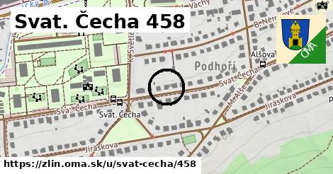 Svat. Čecha 458, Zlín