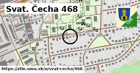 Svat. Čecha 468, Zlín