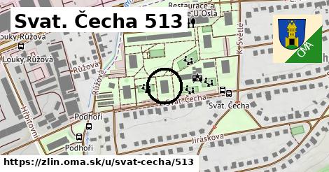 Svat. Čecha 513, Zlín